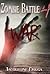 Zombie Battle 4 by Jacqueline Druga