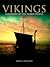 Vikings: A History of the Norse People