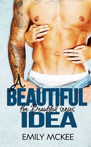 A Beautiful Idea (Beautiful, #1)
