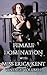 Female Domination with Miss Erica Kent - Vintage: Volume I