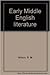 Early Middle English Literature by R.M. Wilson