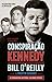 Conspiração Kennedy by Bill O'Reilly