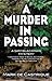 A Murder in Passing: A Sam Blackman Mystery (Sam Blackman Series)