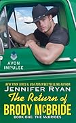 The Return of Brody McBride (The McBrides, #1)