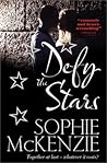 Defy the Stars by Sophie McKenzie