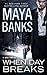 When Day Breaks (KGI, #9) by Maya Banks