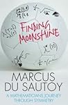 Finding Moonshine : a Mathematician's journey Through Symmetry