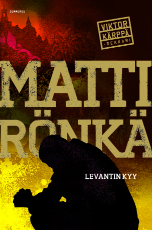 Levantin kyy (Viktor Kärppä, #7)