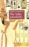 Nie tylko piramidy