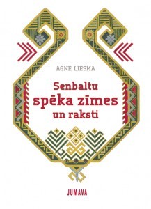 Senbaltu spēka zīmes un raksti (Paperback)