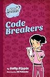 Code Breakers by Sally Rippin