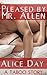 Pleased by Mr. Allen by Alice Day