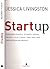 Startup by Jessica Livingston