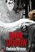 Dark Shadow (The Hidden, #2)