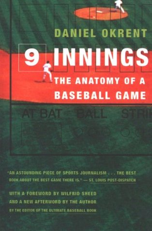 Nine Innings: The Anatomy of a Baseball Game