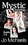 Mystic Anthology by Jo Michaels