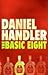 The Basic Eight