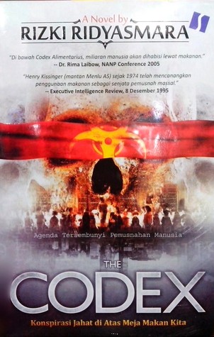 Codex: Konspirasi Jahat di Atas Meja Makan Kita (Paperback)