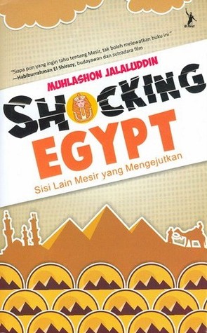 Shocking Egypt: Sisi lain Mesir yang Mengejutkan