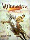 Awal Petualangan (Novel Komik Winnetou, Buku 1)