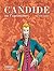 Candide ou l'optimisme de Voltaire (Candide, #1)