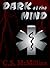 Dark of the Mind (Dark of t...