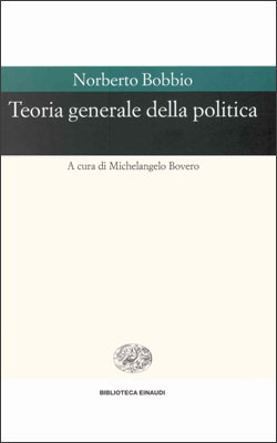 Teoria generale della politica (Paperback)