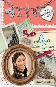 Lina at the Games (Our Australian Girl - Lina, #3)