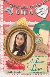 A Lesson for Lina (Our Australian Girl - Lina, #4)
