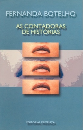 As Contadoras de Histórias (Paperback)