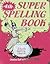 4th Super Spelling Book