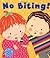 No Biting! (Lift-The-Flap B...