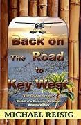 Back On The Road To Key West