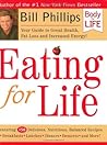 Eating for Life: Your Guide to Great Health, Fat Loss and Increased Energy!