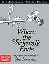 Where the Sidewalk Ends by Shel Silverstein