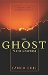 Ghost in the Universe: God in Light of Modern Science