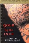 Gold by the Inch: A Novel