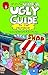 Ugly Guide to the Uglyverse...