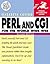 Perl and CGI for the World Wide Web by Elizabeth Castro