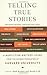 Telling True Stories: A Non...