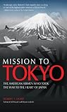 Mission to Tokyo:...