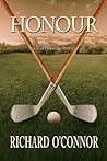 Honour: A Historical Golf Novel