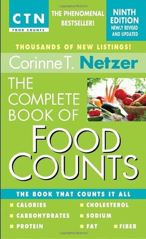 The Complete Book of Food Counts: The Book That Counts It All (Mass Market Paperback)