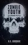 Zombie Youth: Pla...