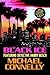 The Black Ice (Harry Bosch, #2; Harry Bosch Universe, #2)