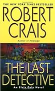 The Last Detective (Elvis Cole, #9)