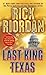 The Last King of Texas (Tre...