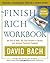 The Finish Rich Workbook: C...