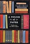 A Pound of Paper by John Baxter