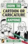 How To Cartoon Or...